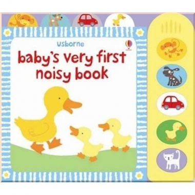 Baby's Very First Noisy Book