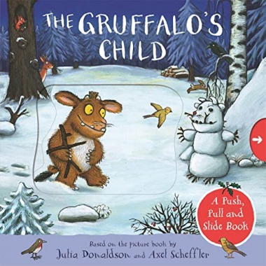 Gruffalo's Child (A Push, Pull and Slide Book)