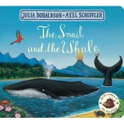 The Snail and the Whale (A Push, Pull and Slide Book)