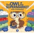 The Owl at the Supermarket. Сова в супермаркеті