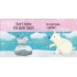 Don't Tickle the Polar Bear!