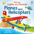 Lights and Sounds Planes and HelicoptersLights and Sounds Planes and Helicopters