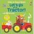 Let's Go on a Tractor!