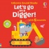 Let's Go on a Digger!