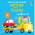 Let's Go on a Truck!