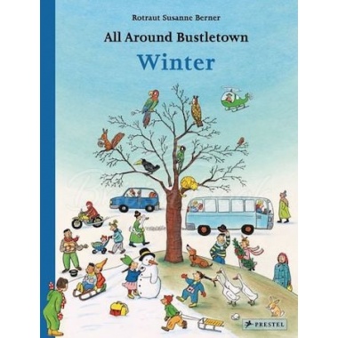 Книга All Around Bustletown: Winter