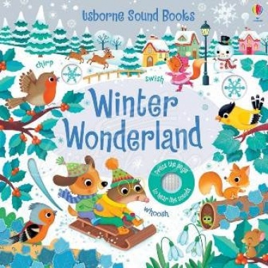 Книга со звуковыми эффектами Winter Wonderland Sound Book
