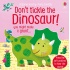 Книга Don't Tickle The Dinosaur!